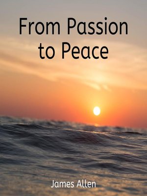 cover image of From Passion to Peace